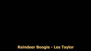 Reindeer Boogie - Les Taylor