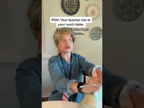 POV The Teacher Sits At Your Lunch Table