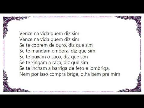 Chico Buarque - Vence Na Vida Quem Diz Sim Lyrics