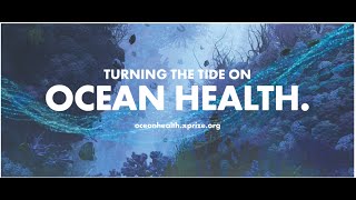 The Wendy Schmidt Ocean Health XPRIZE Awards, Presented by Foreign Affairs LIVE