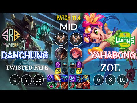 SRB Danchung Twisted Fate vs JAG Yaharong Zoe Mid - KR Patch 11.4