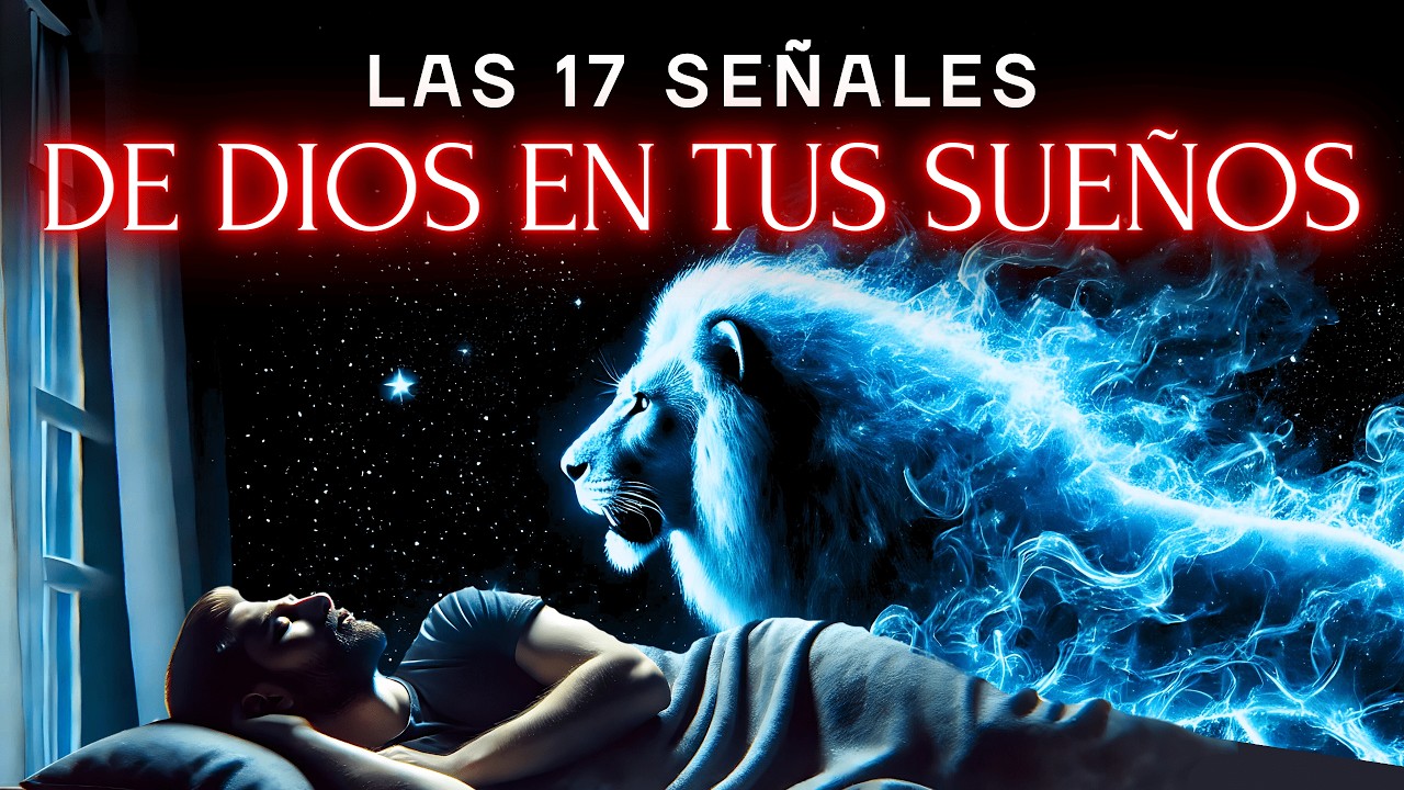17 Señales Ocultas de DIOS En Tus SUEÑOS