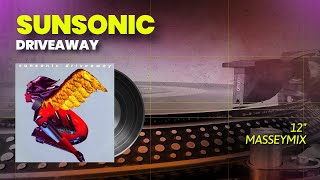Sunsonic - Driveaway (Masseymix) - 12" Vinyl - 1990