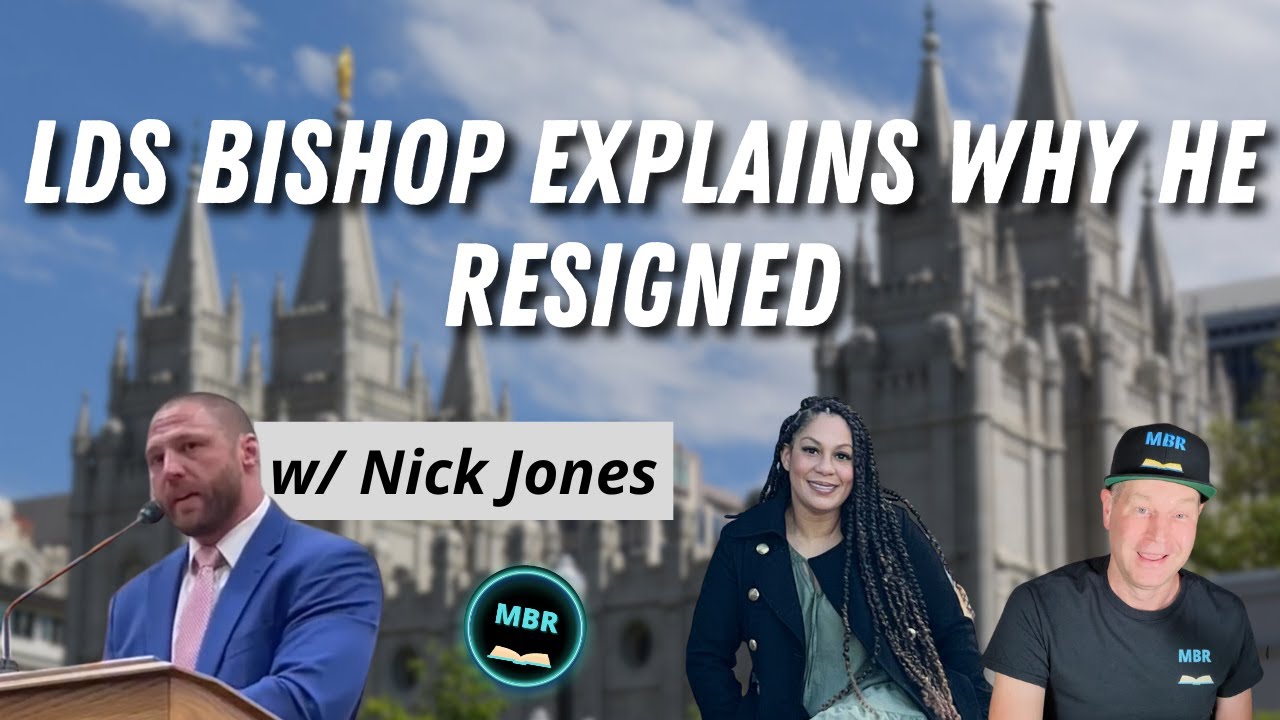 Ex-Mormon Bishop Tells His Story w/ Nick Jones
