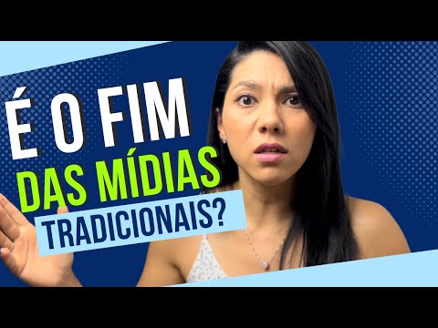 Mídias Tradicionais x Novas Mídias| Estratégias de Marketing para o Sucesso do seu Negócio.
