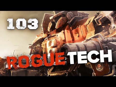 Superheavy Whale Hunt - Battletech Modded / Roguetech Pirate Playthrough 103