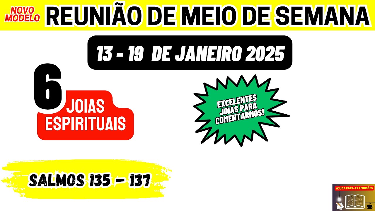 Joias Espirituais da Leitura do Salmos 135 - 137, Semana 13-19 de janeiro 2025