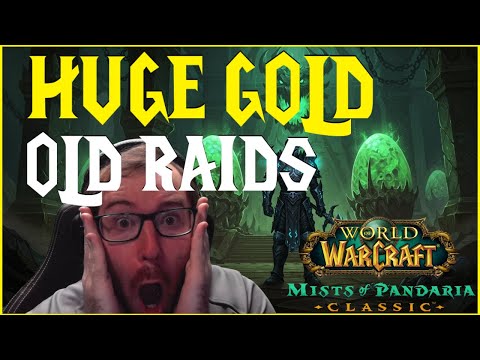 Best Old Raid Farms For INSANE GOLD on Mop Pre Patch