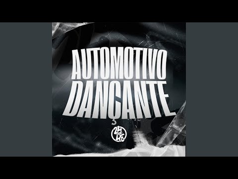 Automotivo Dançante