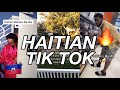 HAITIAN TIK TOKS