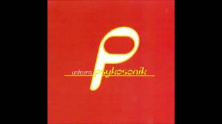 Psykosonik - Dreaming Real