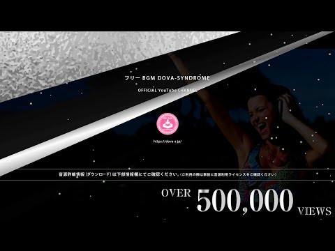 Don’t be afraid!! - Free Vlog Background Music (No Claim / DMCA Safe) | DOVA-SYNDROME