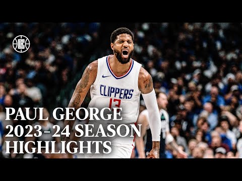 Paul George 2023-24 Season Highlights | LA Clippers