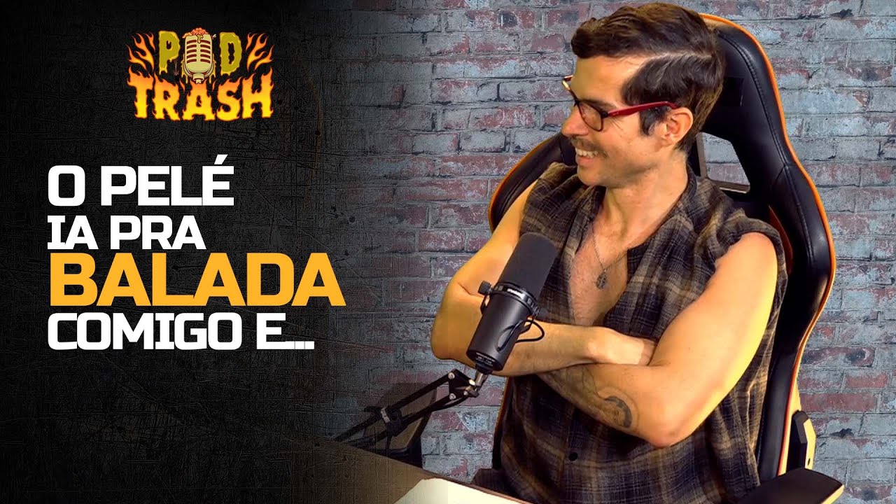 Convidado revela segredo do REI DO FUTEBOL - PodTrash