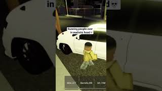 Running people over in realistic hood