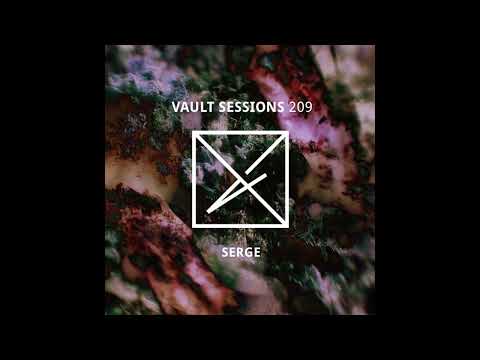 Serge - Vault Sessions Podcast #209