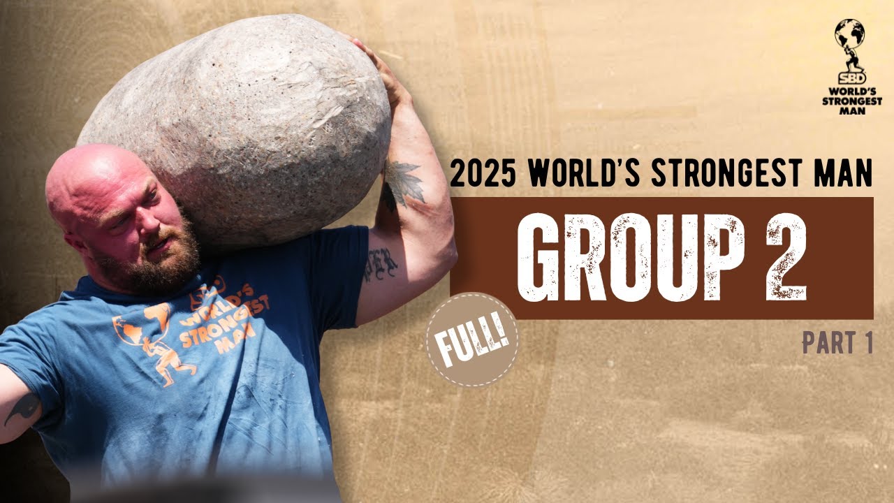 *FULL* 2025 SBD World's Strongest Man | GROUP 2 (Part 1)