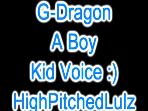 G-Dragon - A Boy - Kid Voice