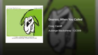 Dearest, When You Called