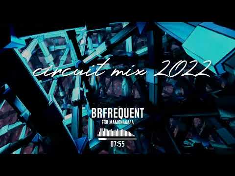 circuit mix 2022  | Maria Jose, ana gabriel, minica naranjo  | musica de antro  | Brfrequent