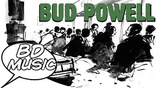 BD Music Presents Bud Powell (Un Poco loco, Tempus Fugit & more songs)