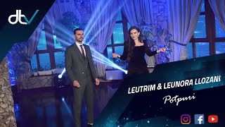 Leutrim & Leunora Llozani - Potpuri (Gëzuar 2021)