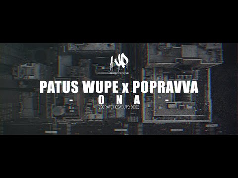 PATUS WUPE x POPRAVVA (PRW) - ONA    💿🎛️💿BDZ  (OFFICIAL 2024)