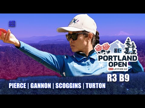 ARP | 2023 Portland Open | R3B9 | Chase Card | Pierce : Gannon : Turton : Scoggins | DGPT Elite +