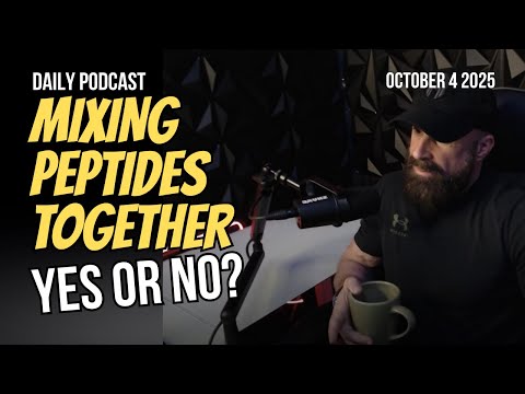 Can You Mix Peptides Together - Unbreakable Podcast 273