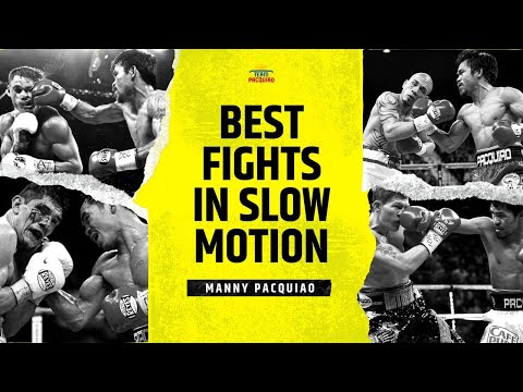 MANNY PACQUIAO BEST FIGHTS IN SLOW MOTION