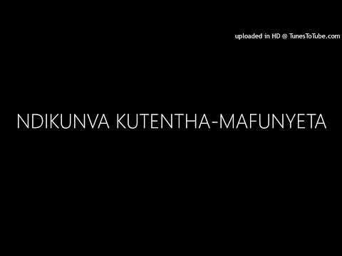 NDIKUNVA KUTENTHA-MAFUNYETA