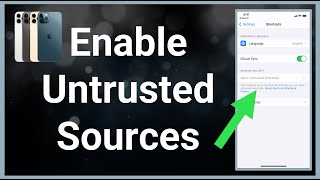 How To Enable Unknown Sources (iPhone)