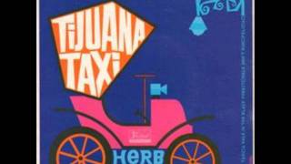 Herb Alpert & The Tijuana Brass Tijuana Taxi