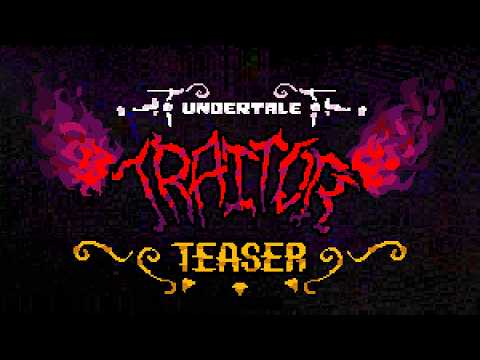 Undertale: Traitor TEASER | RUS