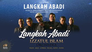 Download lagu IZZATUL ISLAM - LANGKAH ABADI * KONSER LANGKAH ABADI IZZATUL ISLAM ORCHESTRA mp3