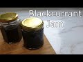 How to make Blackcurrant Jam