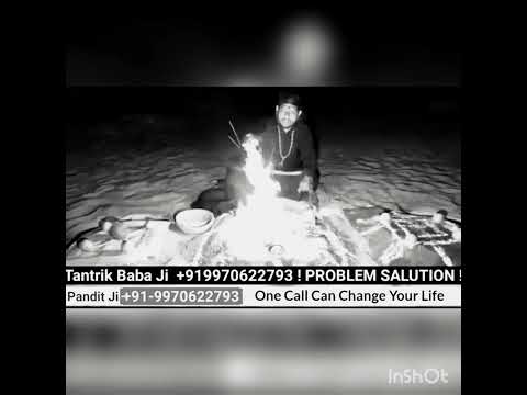tantrik baba.ji aghori baba Hindu baba Love guru astrologer Bengali tantrik ujjain tantrik