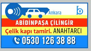 abidinpasa mahallesi cilingir anahtarci mamak ankara