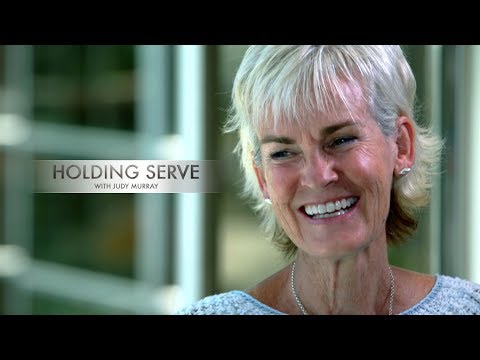 Holding Serve with Judy Murray