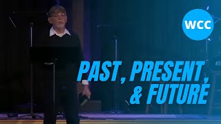 Past, Present, &amp; Future || David Lesmeister [03.07.21]