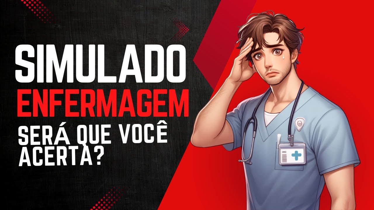 Simulado EBSERH 2025 Técnico de Enfermagem: Questões Resolvidas da Prova AL/TO FGV 2024!