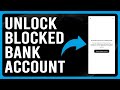 How To Unblock Your Bank Account How To Unlock Blocked Bank Account