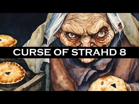 Curse of Strahd E8 - D&D 5e Solo