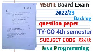 22412 Java programming question paper 2022/23 TY-CO 4th sem MSBTE Board JPR question paper Backlog