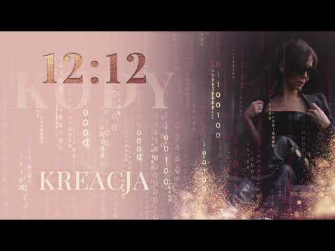 Kody 12:12 - KREACJA - Riya Sokół