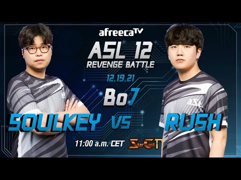 [ENG] ASL S12 Revenge Battle Soulkey vs Rush (ZvT, Bo7) - Starcraft Remastered (StarCastTV English)
