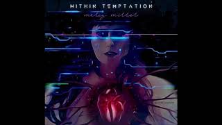 Within Temptation - Mercy Mirror (Album version)