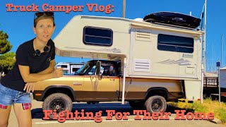 Fighting To Keep A Home! Sausalito:Truck Camper Living Vlog | RV Life | DestinatioNow Ep.111