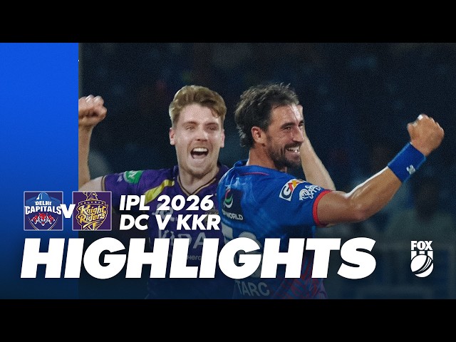 Delhi Capitals v Kolkata Knight Riders I Full Match Highlights I Match 51 IPL 2026 I Fox Cricket