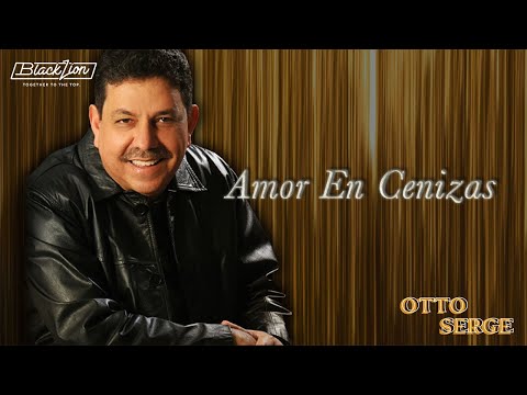 Otto Serge - Amor En Cenizas (Audio Oficial)